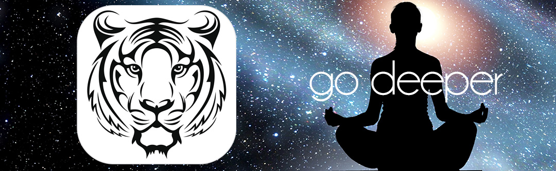 tigress app - go deeper